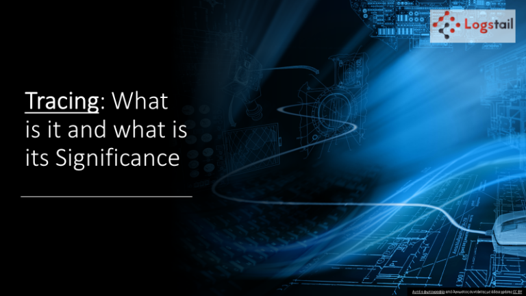 Tracing: What is it and what is its significance